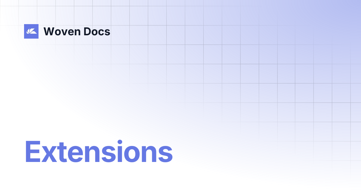 Extensions | Woven Docs